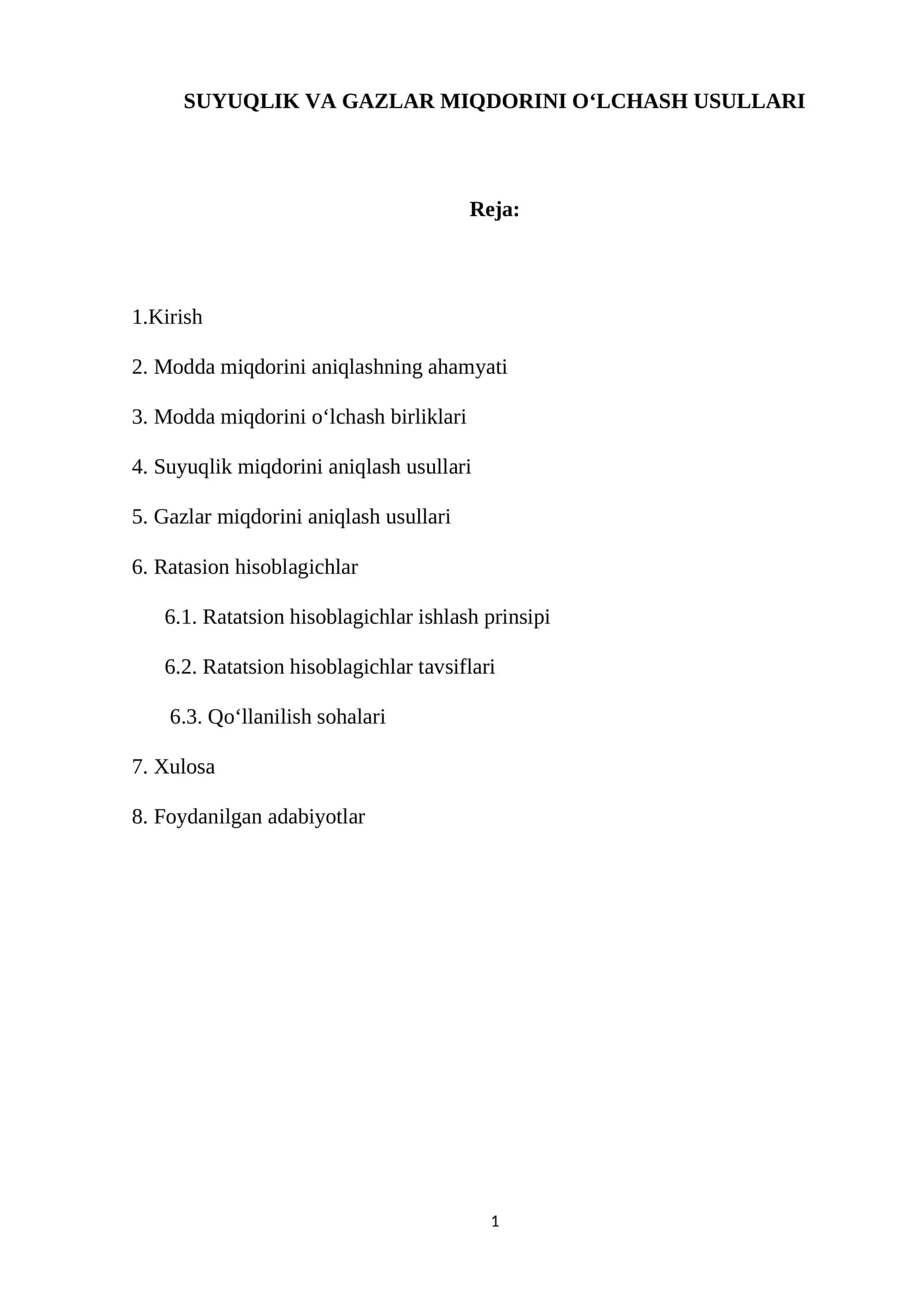 SUYUQLIK VA GAZLAR MIQDORINI O‘LCHASH USULLARI