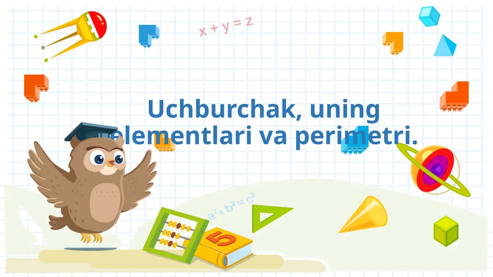 Uchburchak, uning elementlari va perimetri
