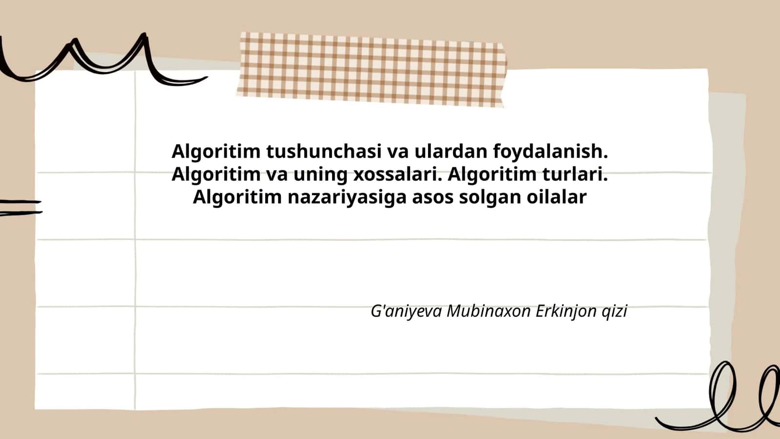Algoritim tushunchasi va ulardan foydalanish