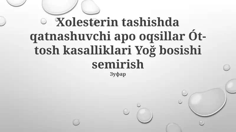 Xolesterin tashishda qatnashuvchi apo oqsillar