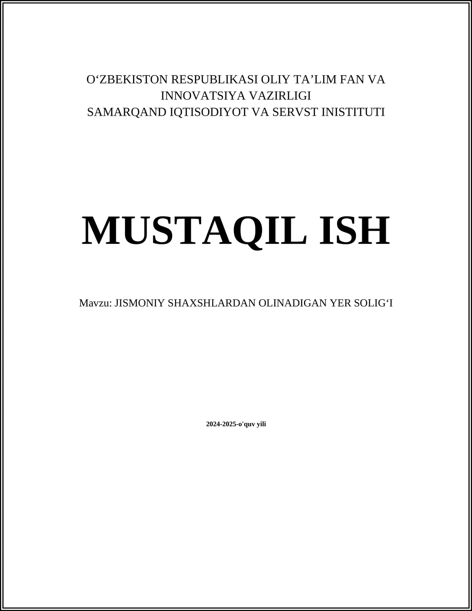 JISMONIY SHAXSHLARDAN OLINADIGAN YER SOLIGʻI