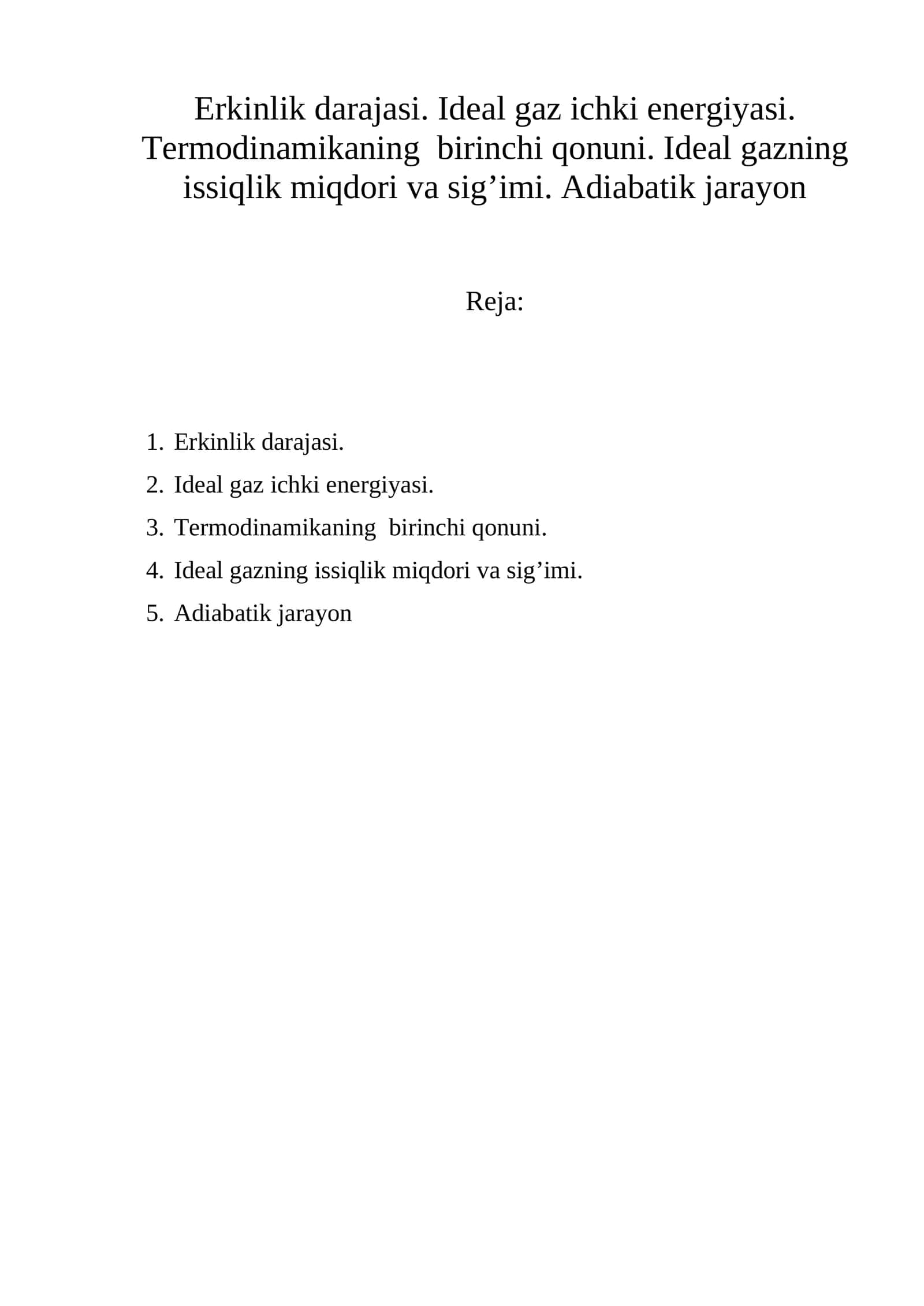 Erkinlik darajasi. Idеal gaz ichki enеrgiyasi