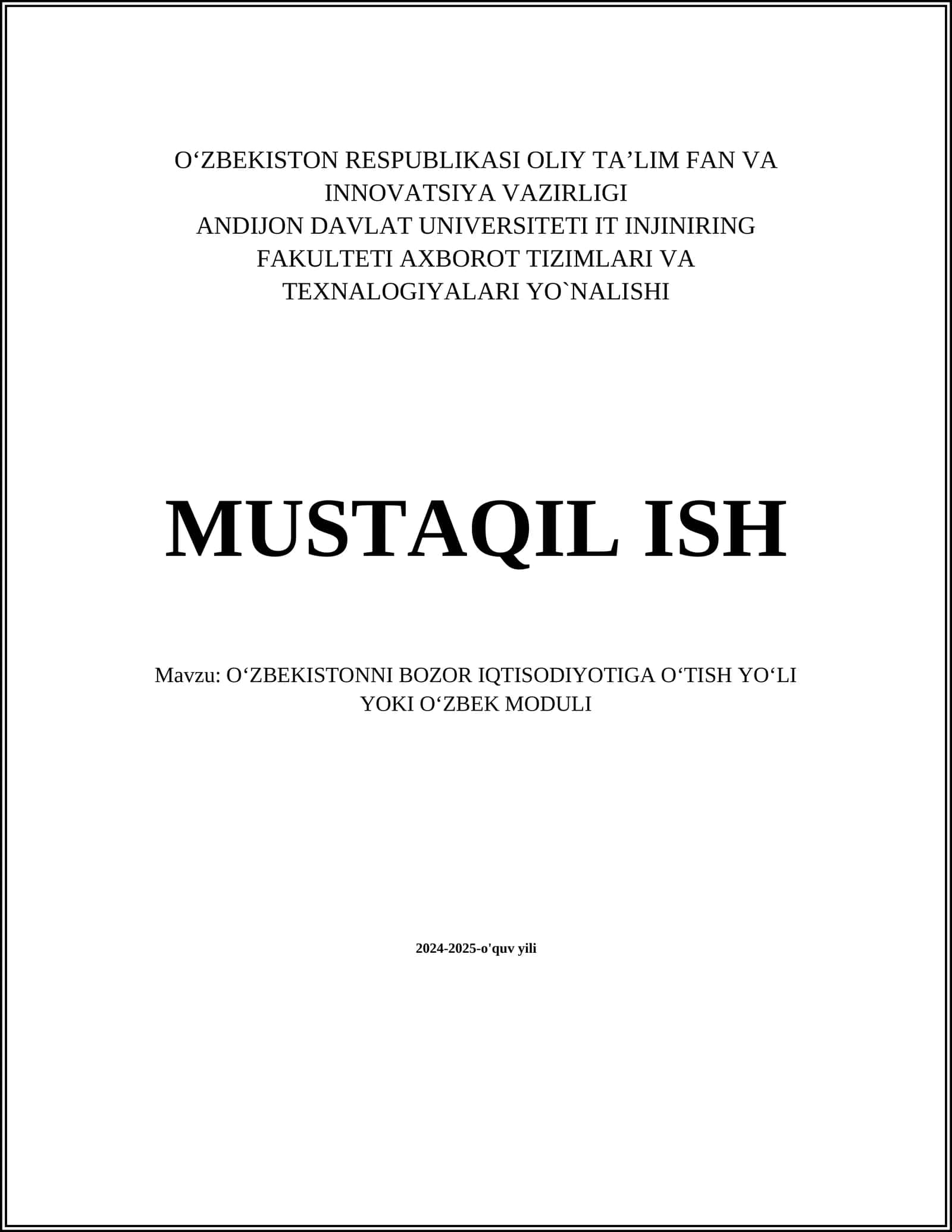 OʻZBEKISTONNI BOZOR IQTISODIYOTIGA OʻTISH YOʻLI YOKI OʻZBEK MODULI
