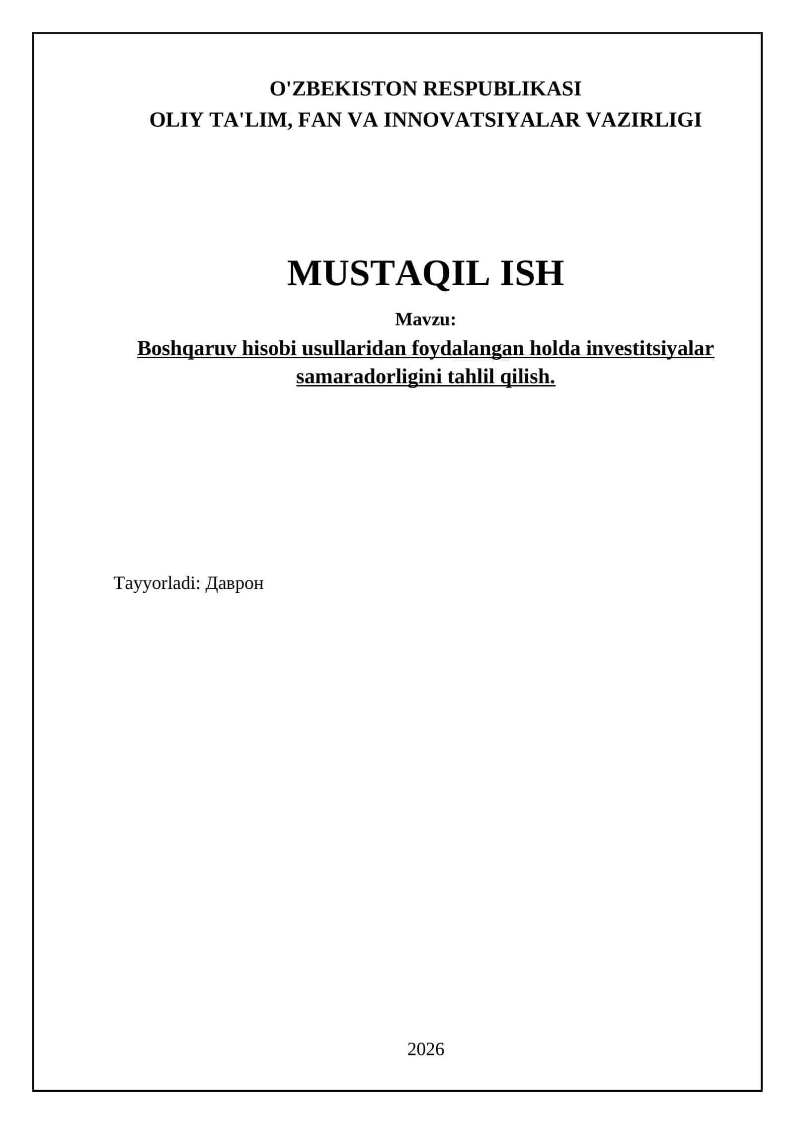 Boshqaruv hisobi usullaridan foydalangan holda investitsiyalar samaradorligini tahlil qilish