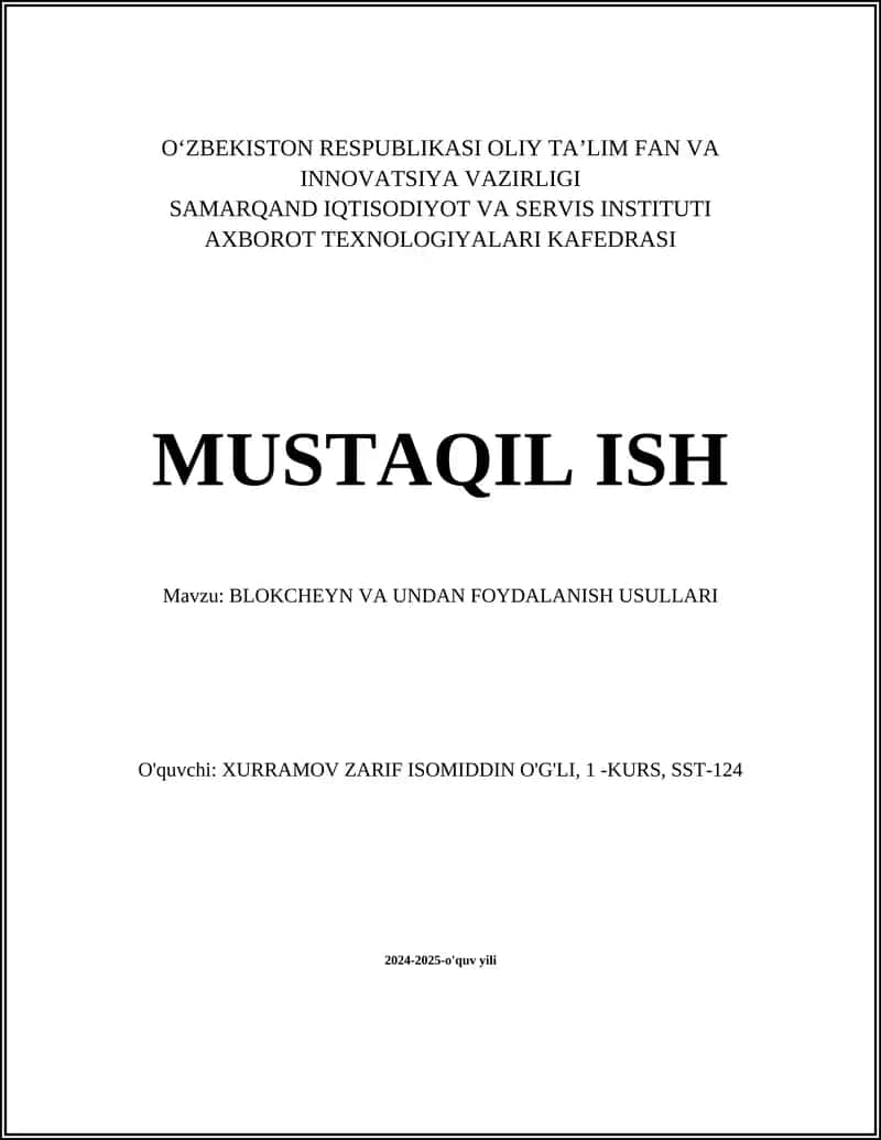 Blokcheyn va undan foydalanish usullari