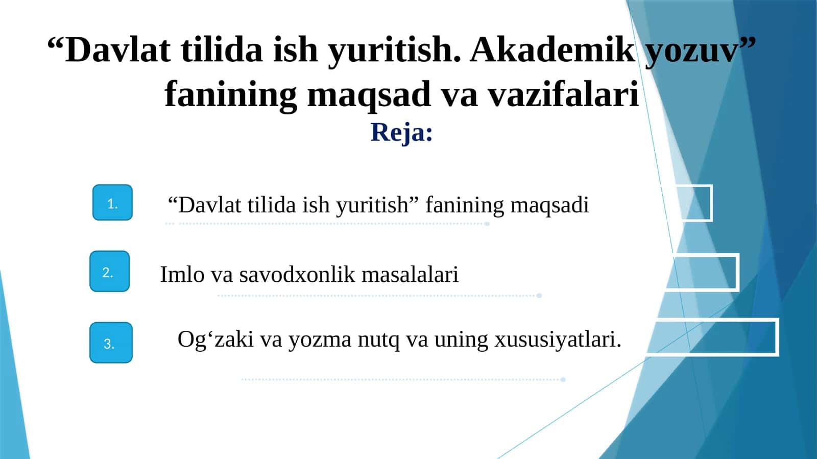 “Davlat tilida ish yuritish. Akademik yozuv” fanining maqsad va vazifalari