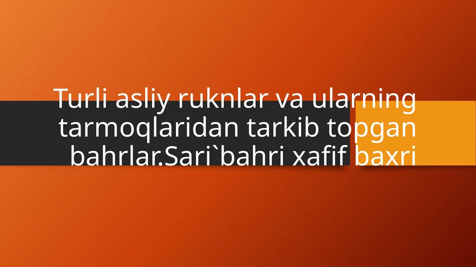 Aruz tizimidagi bahrlar