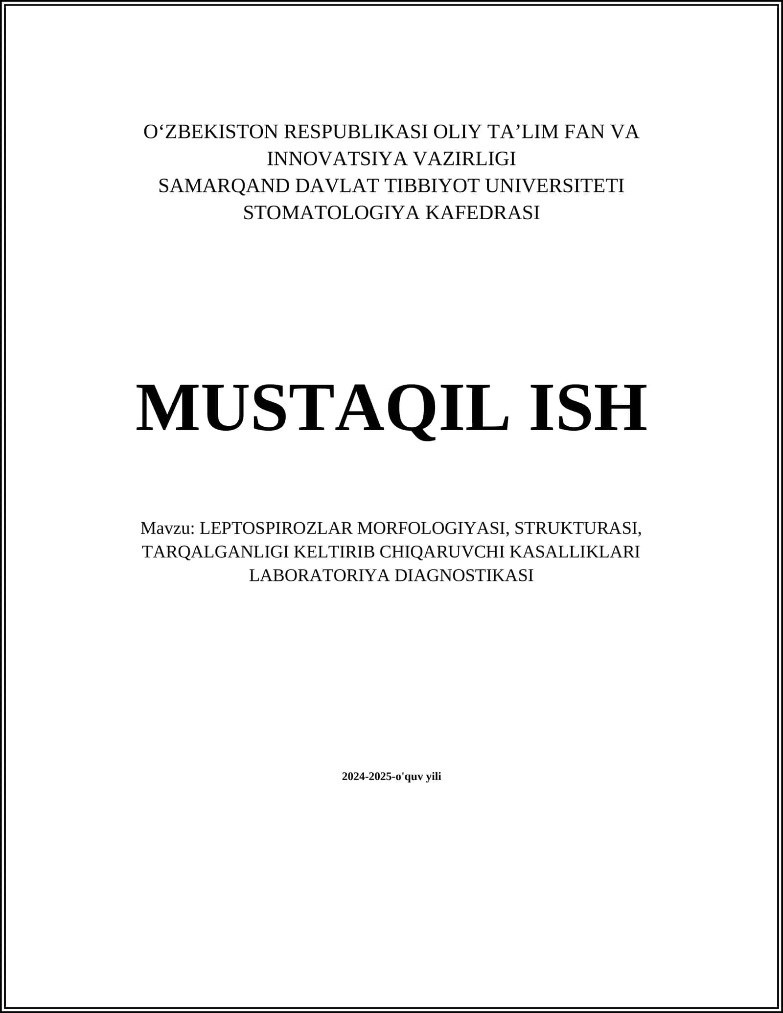 LEPTOSPIROZLAR MORFOLOGIYASI, STRUKTURASI, TARQALGANLIGI KELTIRIB CHIQARUVCHI KASALLIKLARI LABORATORIYA DIAGNOSTIKASI