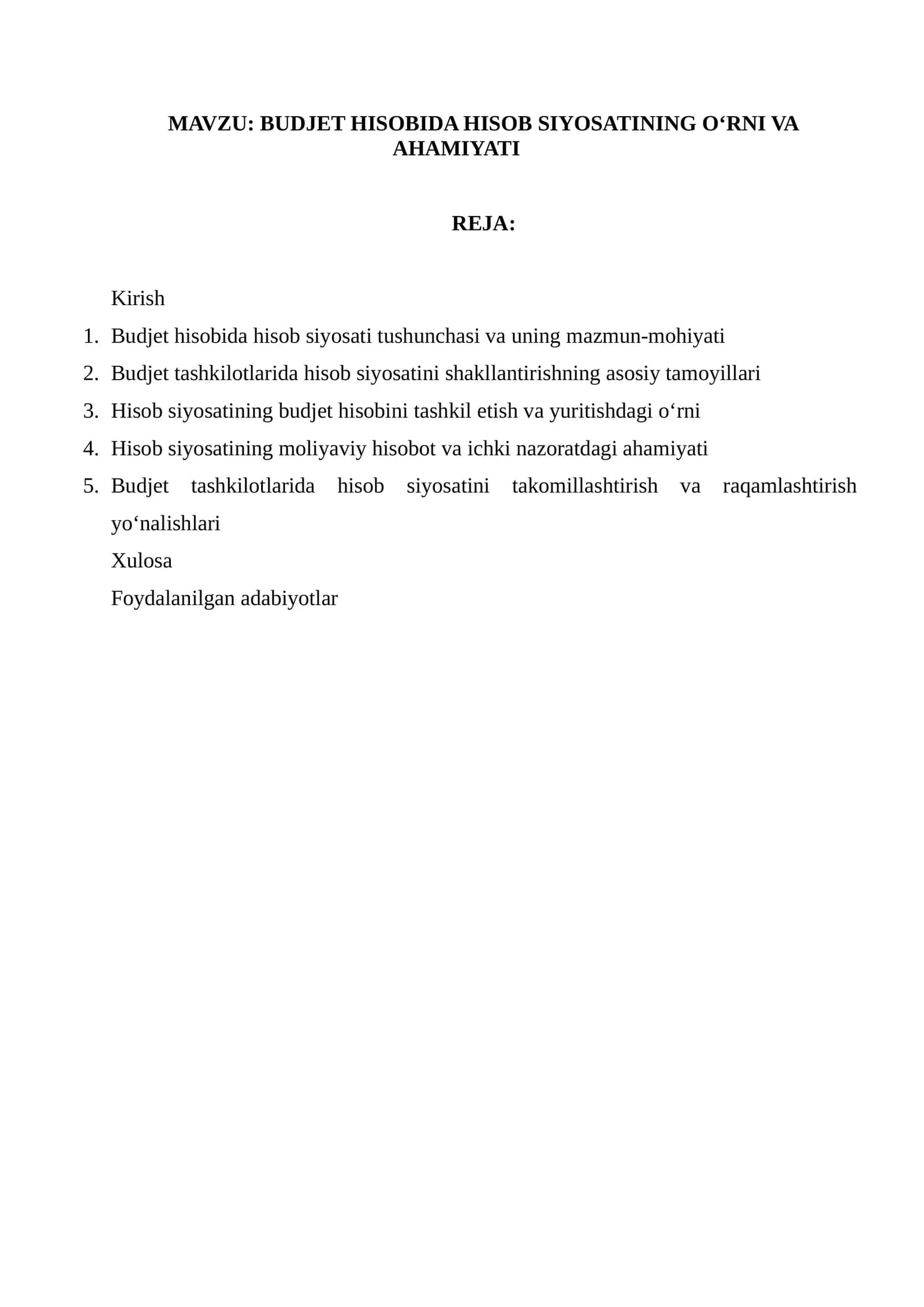 BUDJET HISOBIDA HISOB SIYOSATINING O‘RNI VA AHAMIYATI