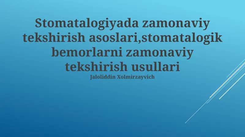 Zamonaviy Tasvirlash Texnologiyalari Stomatologiyada