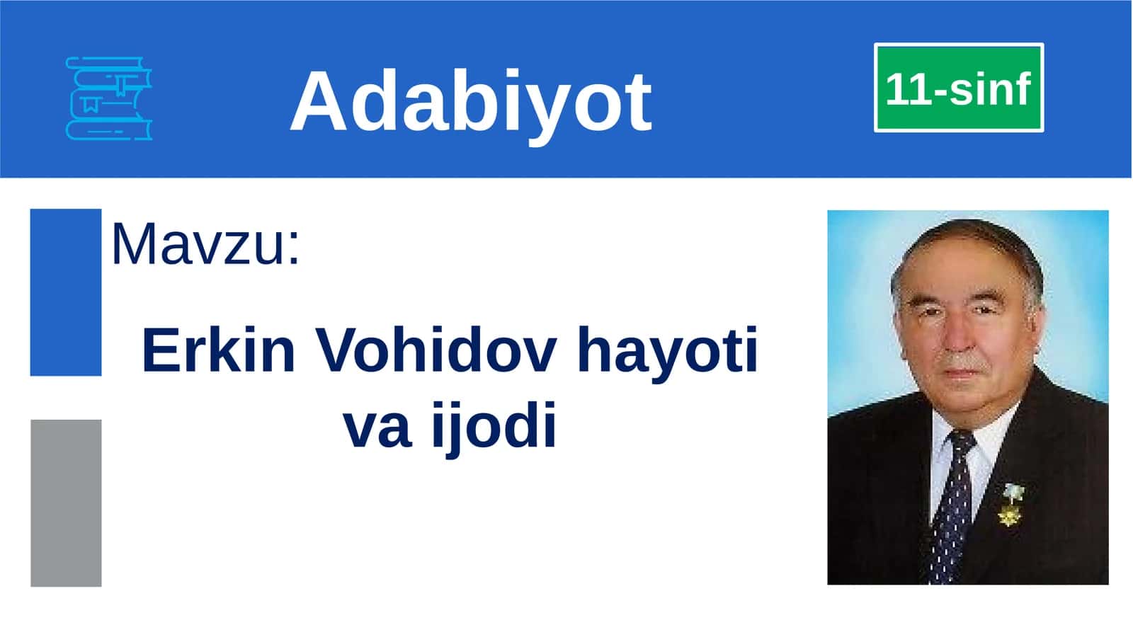 Erkin Vohidov hayoti va ijodi