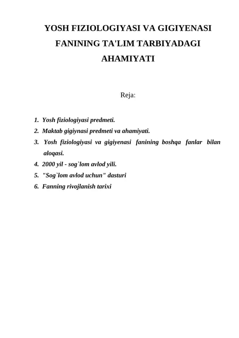 Yosh Fiziologiyasi va Gigiyesi Fanining Ta'lim Tarbiyadagi Ahamiyati