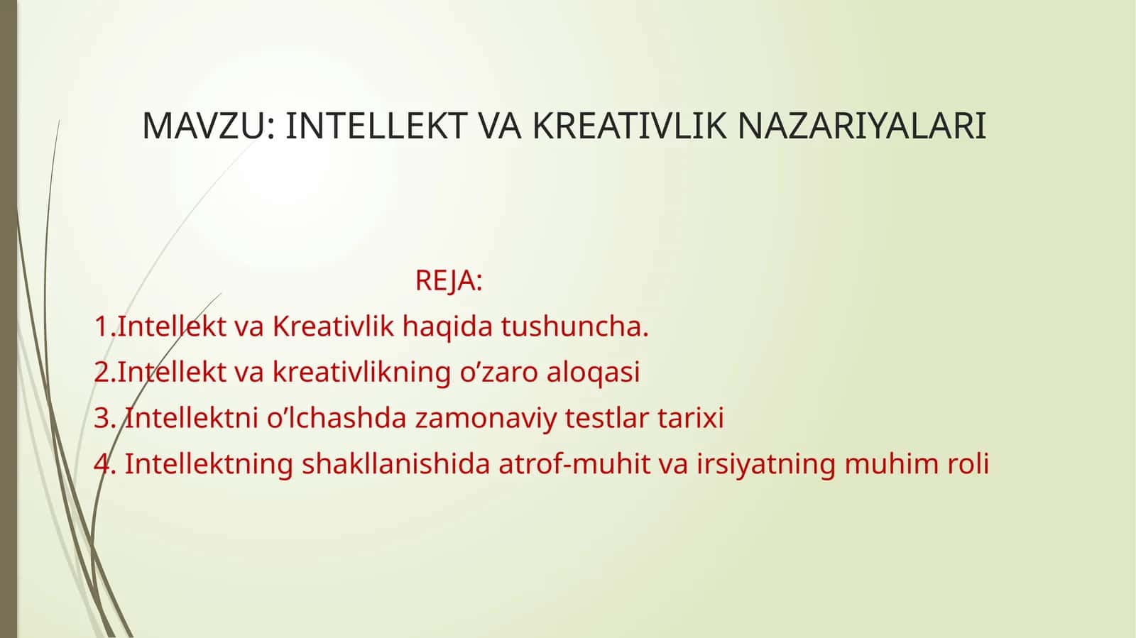 INTELLEKT VA KREATIVLIK NAZARIYALARI