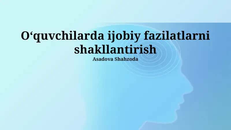 Muloqot va hamkorlik ko'nikmalarini rivojlantirish