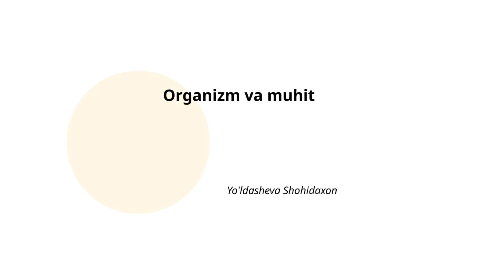 Organizm va muhit
