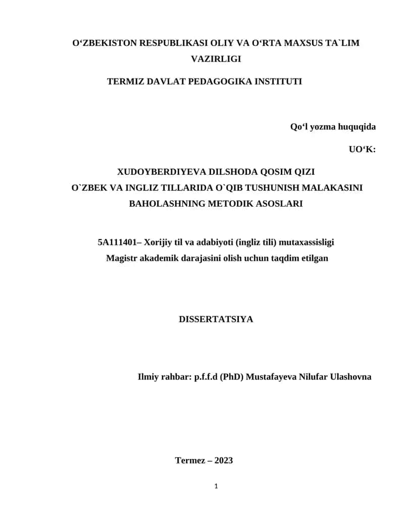 O`ZBEK VA INGLIZ TILLARIDA O`QIB TUSHUNISH MALAKASINI BAHOLASHNING METODIK ASOSLARI