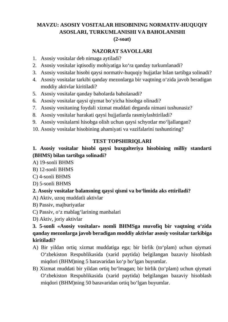 ASOSIY VOSITALAR HISOBINING NORMATIV-HUQUQIY ASOSLARI, TURKUMLANISHI VA BAHOLANISHI
