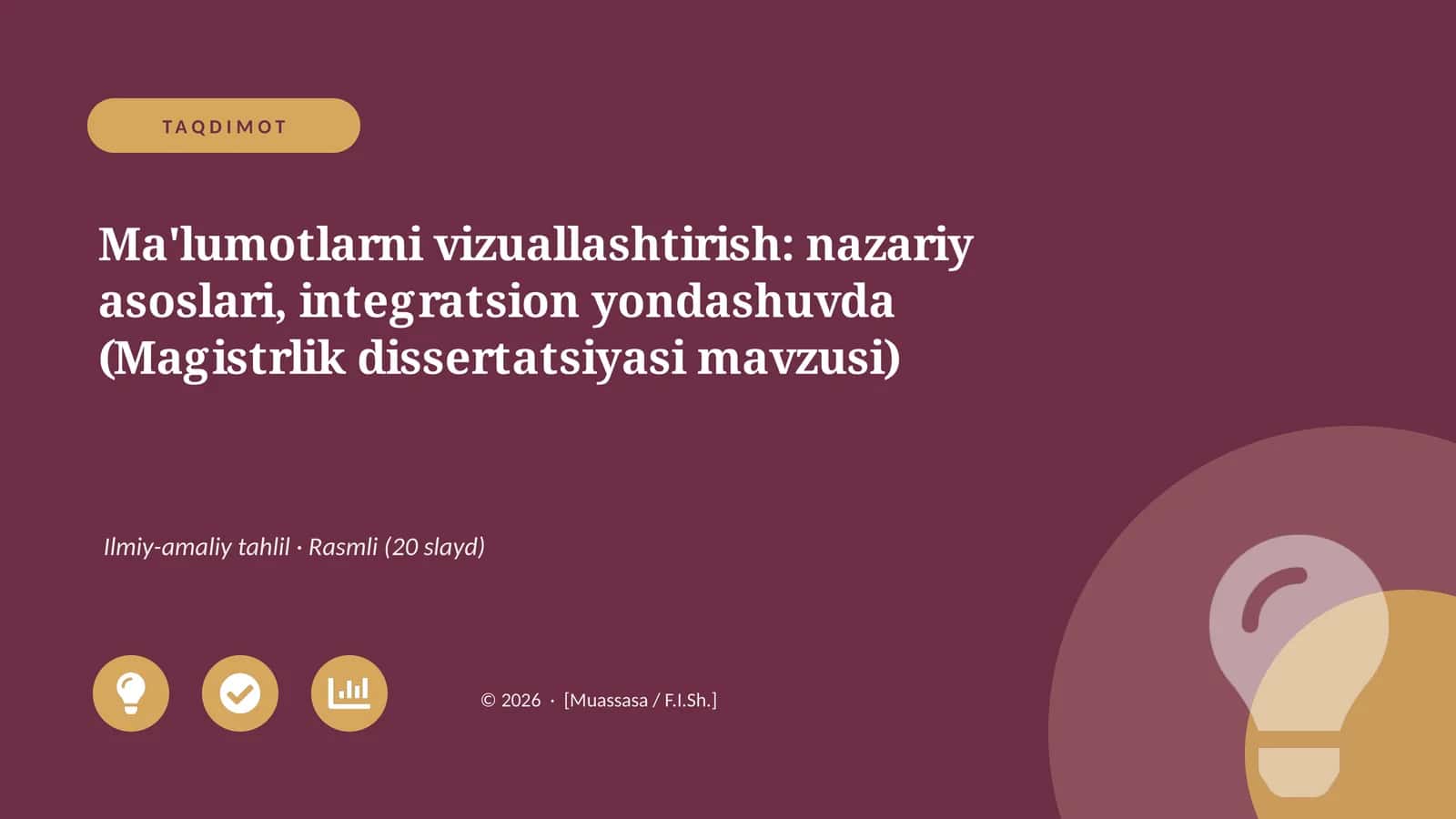 Ma'lumotlarni vizuallashtirish: nazariy asoslari, integratsion yondashuvda (Magistrlik dissertatsiyasi mavzusi)