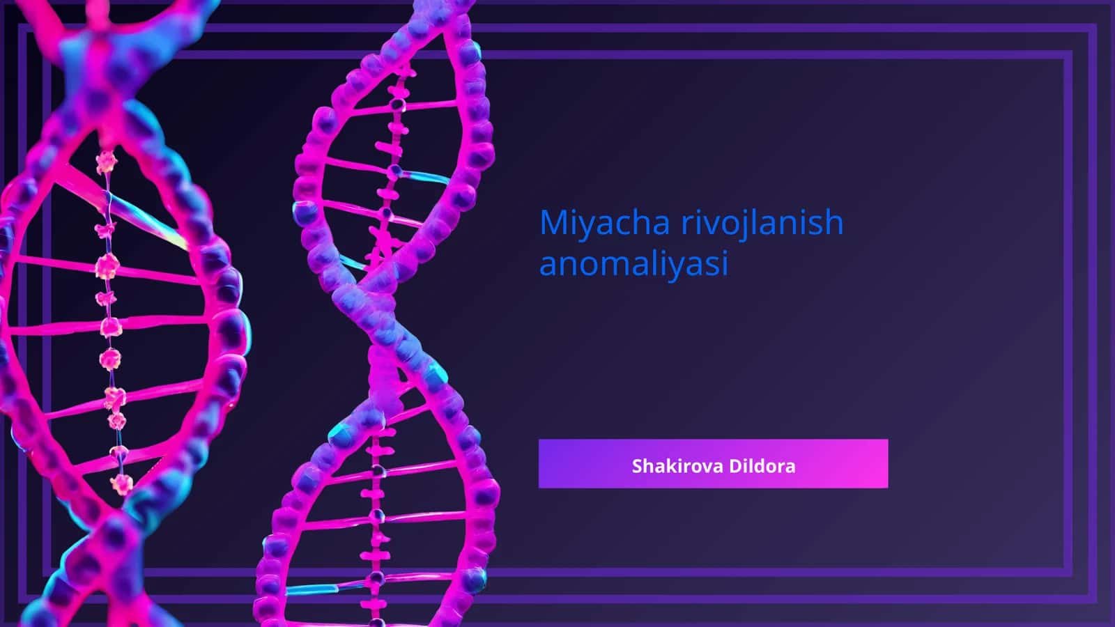 Miyacha rivojlanish anomaliyasi