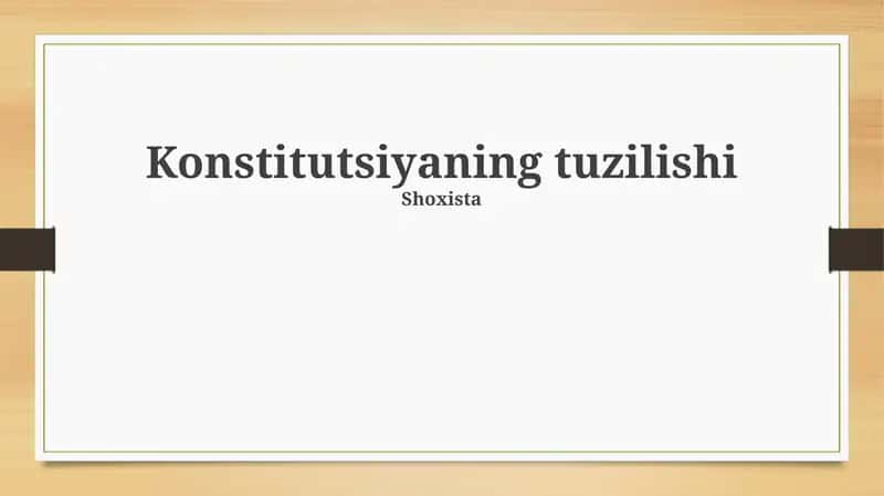 Konstitutsiyaning tuzilishi