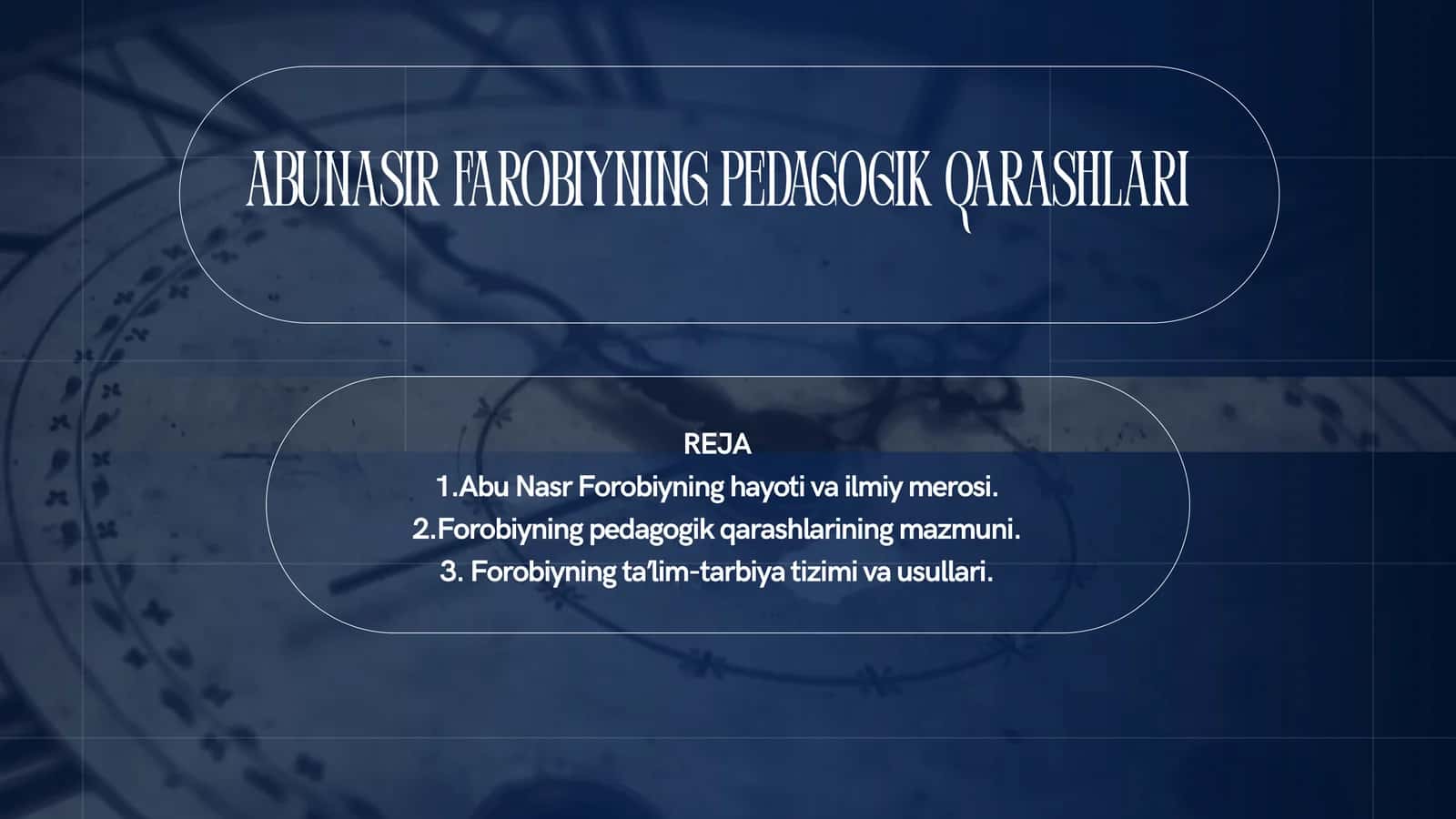 ABUNASIR FAROBIYNING PEDAGOGIK QARASHLARI