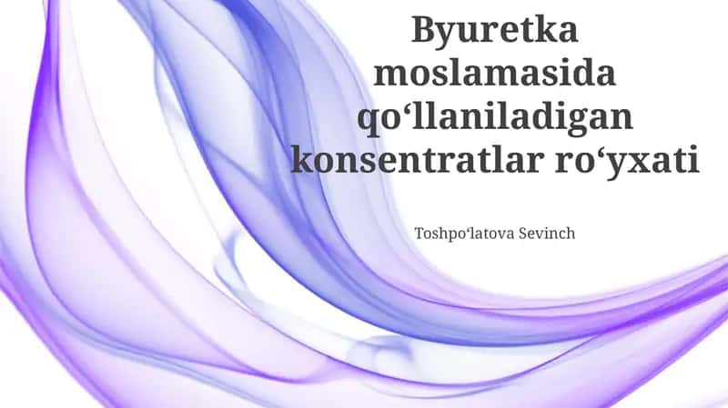 Byuretka moslamasida qoʻllaniladigan konsentratlar roʻyxati