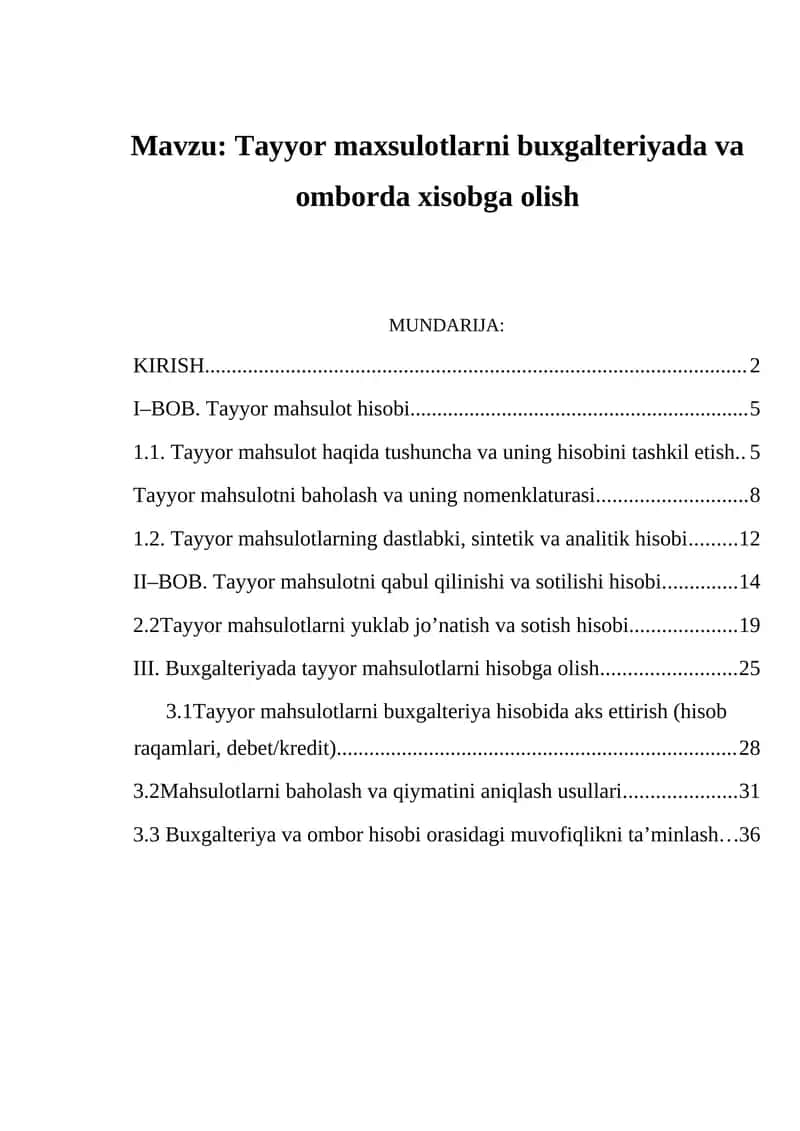 Tayyor maxsulotlarni buxgalteriyada va omborda xisobga olish