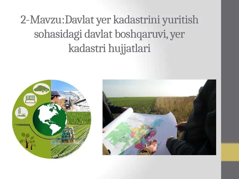 Davlat yerkadastrini yuritish sohasida davlat boshqaruv