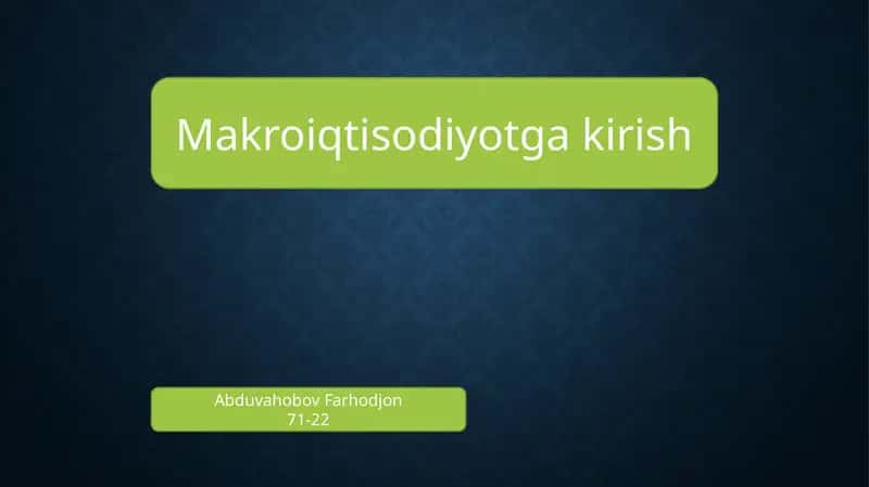 Makroiqtisodiyotga kirish