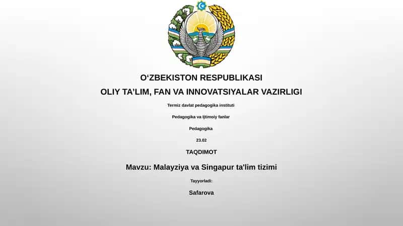 Malayziya va Singapur ta'lim tizimi