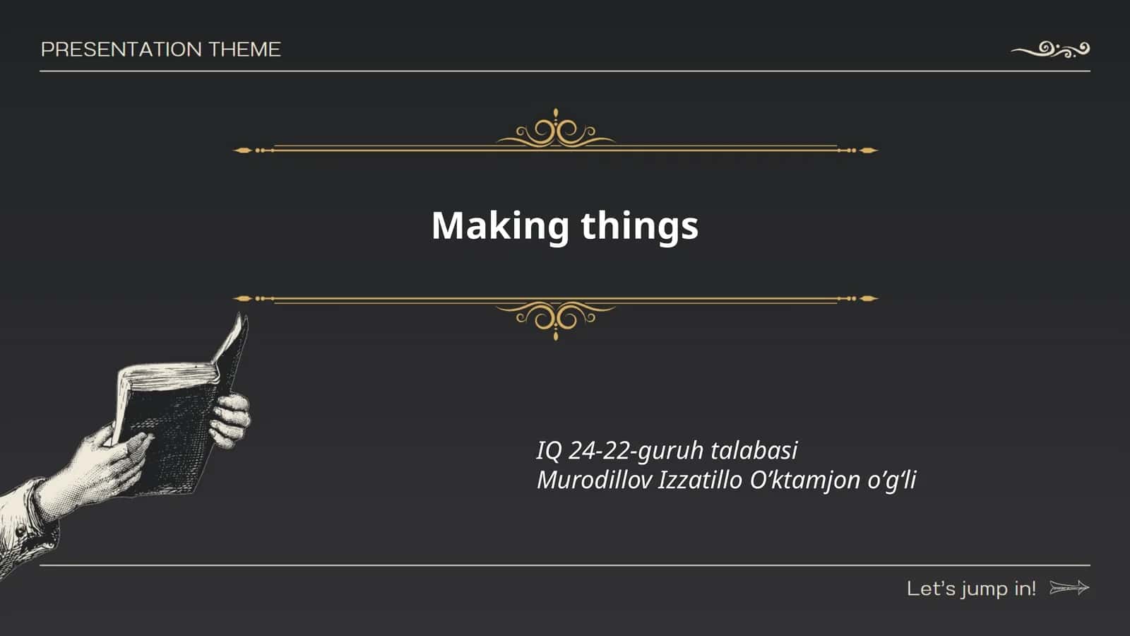 Making things