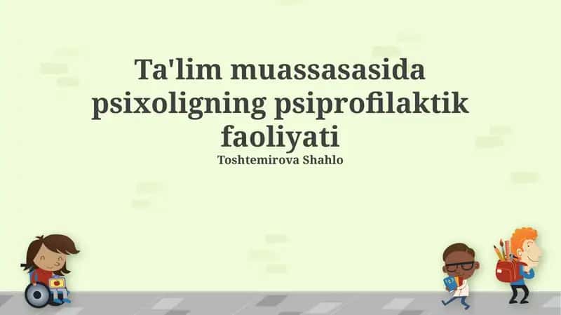Psixoprofilaktika: Ta'rif, ahamiyat va maqsadlar