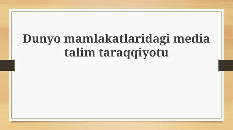 Media ta'lim tarixiy rivojlanishi