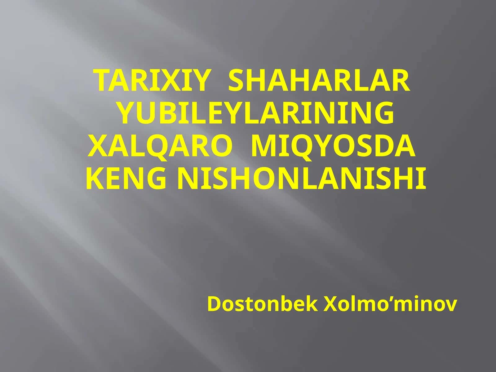 Dostonbek Xolmo’minov