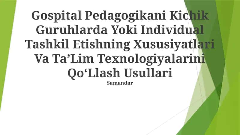 Kasalxona sharoitida pedagogikaning ahamiyati