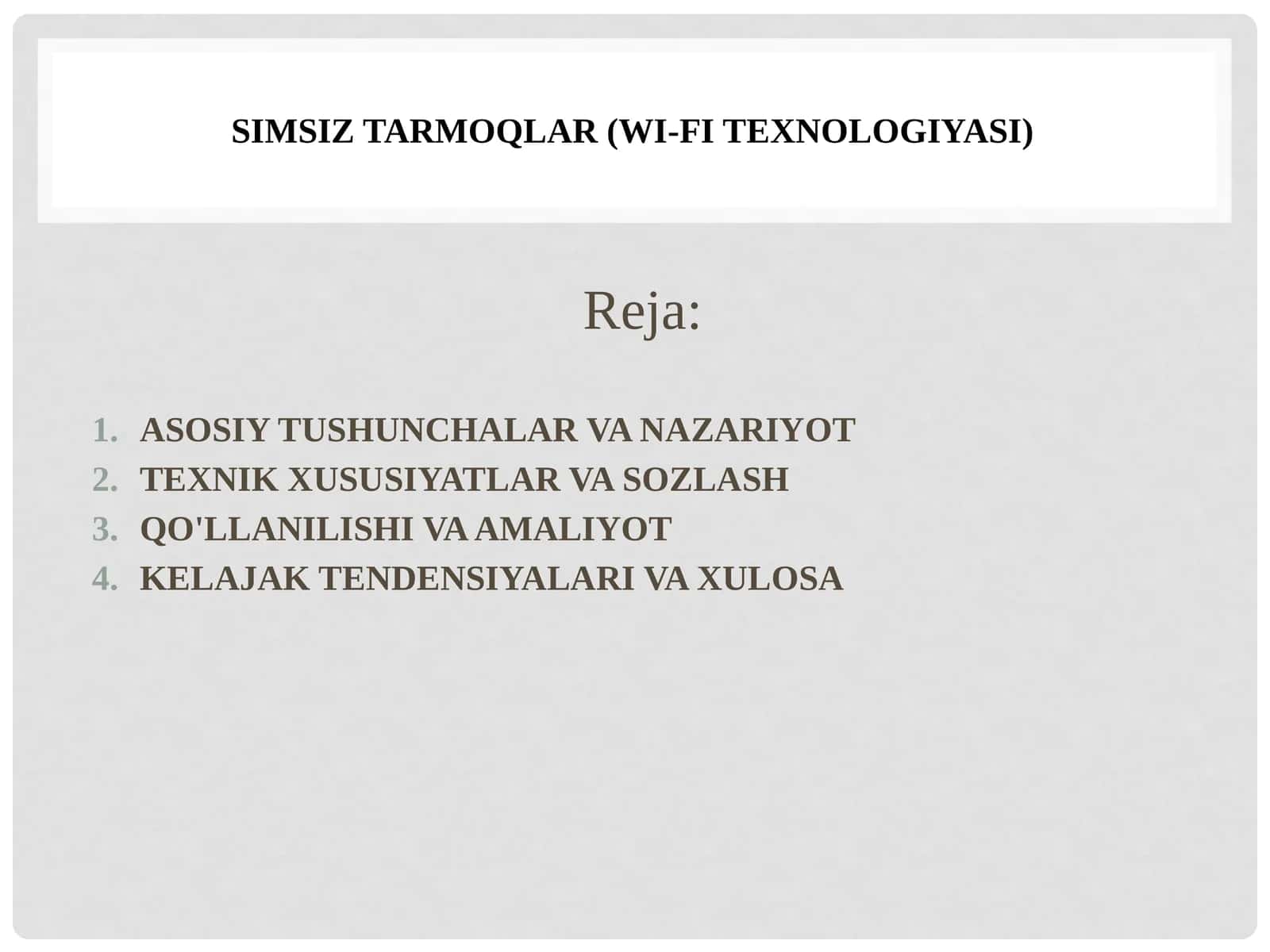Simsiz tarmoqlar (Wi-Fi texnologiyasi)