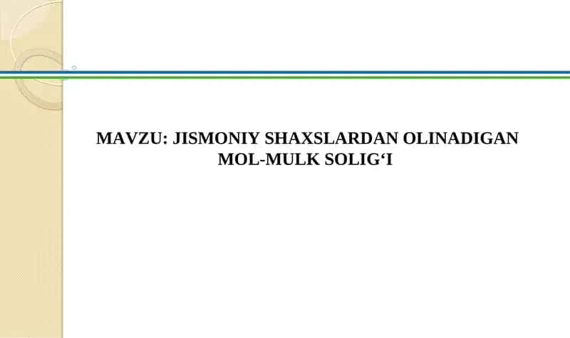Jismoniy shaxslardan olinadigan mol-mulk solig‘i