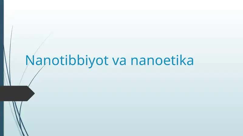 Nanotibbiyot vananoetika
