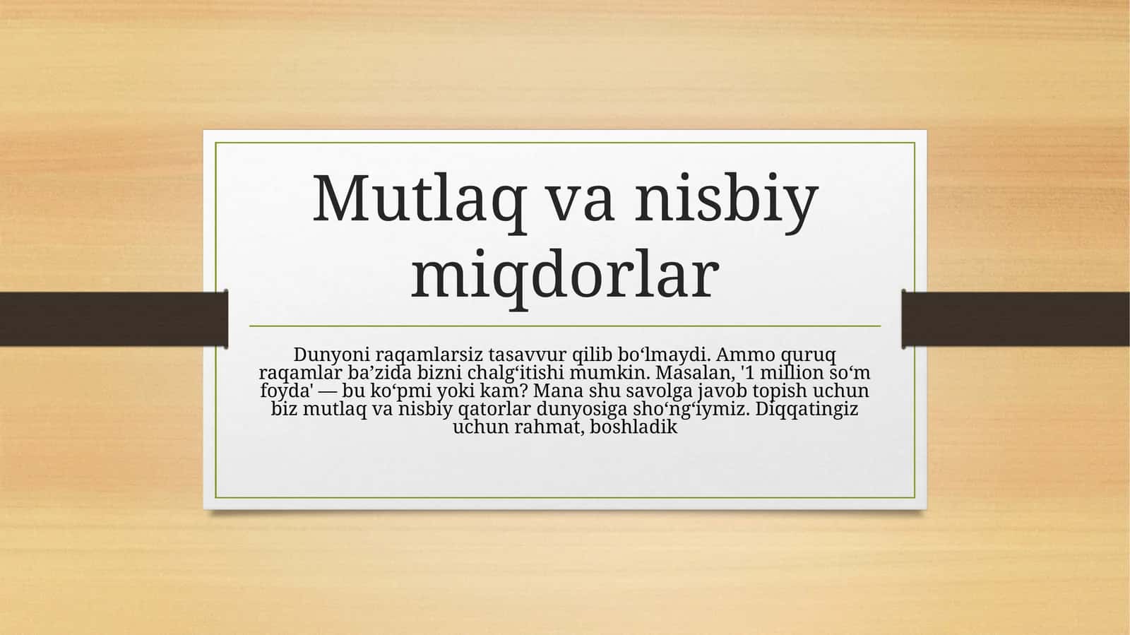 Mutlaq va nisbiy miqdorlar