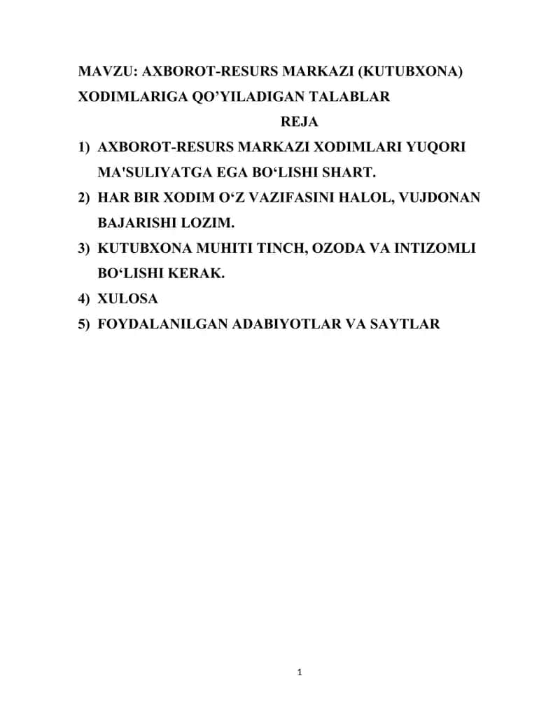 AXBOROT-RESURS MARKAZI (KUTUBXONA) XODIMLARIGA QO’YILADIGAN TALABLAR