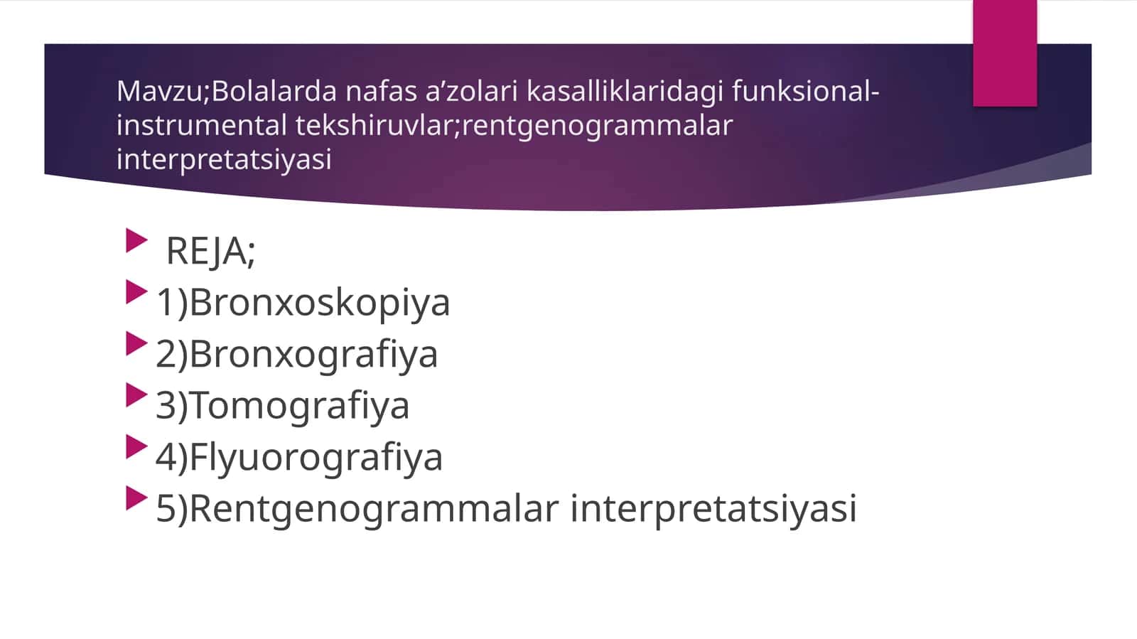 Bolalardan afasa’zolarikasalliklaridagi funksional-instrumental tekshiruvlar; rentgenogrammalar interpretatsiyasi