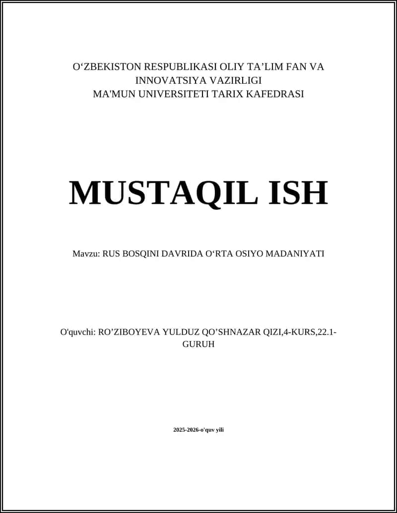 Rus bosqini davrida Oʻrta Osiyo madaniyati