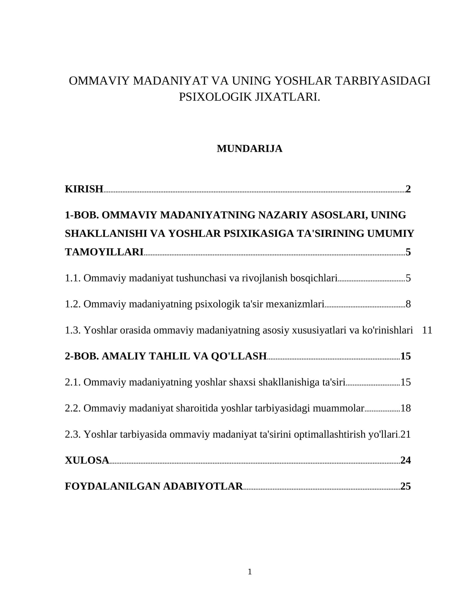 OMMAVIY MADANIYAT VA UNING YOSHLAR TARBIYASIDAGI PSIXOLOGIK JIXATLARI