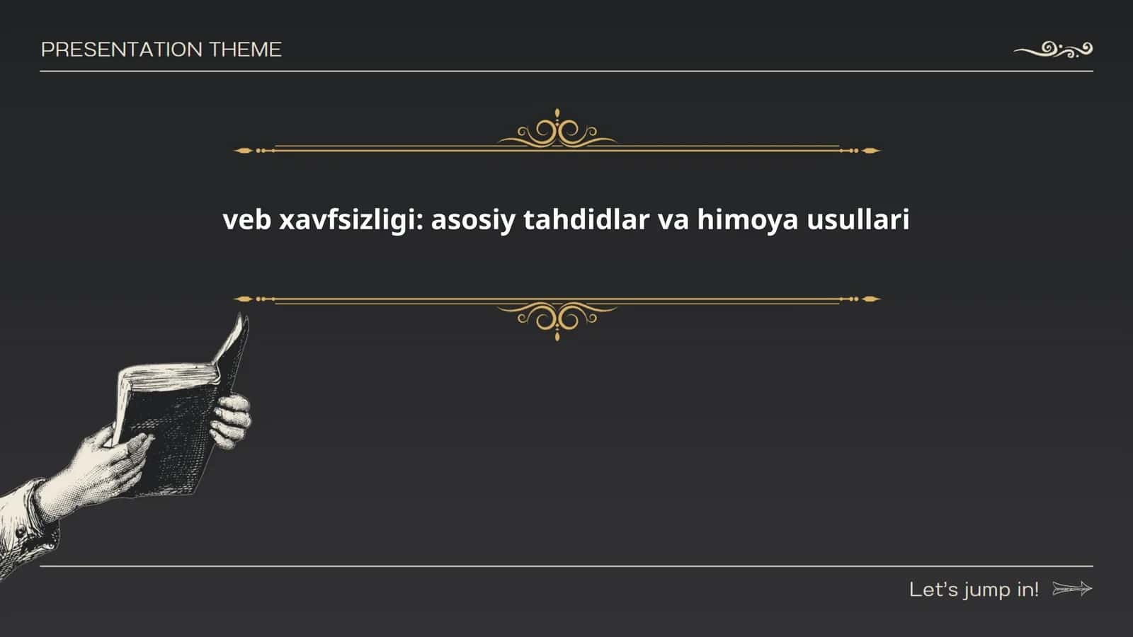 veb xavfsizligi: asosiy tahdidlar va himoya usullari