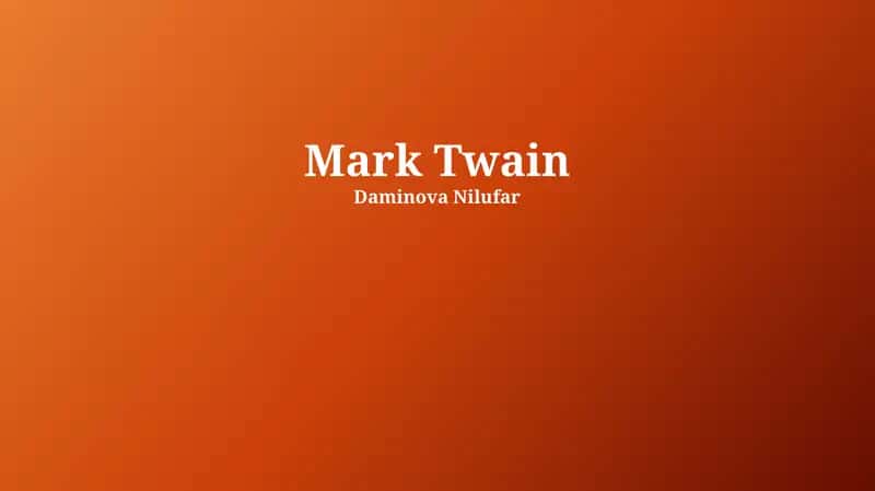Mark Tvenning Tanqid va Sharhlar