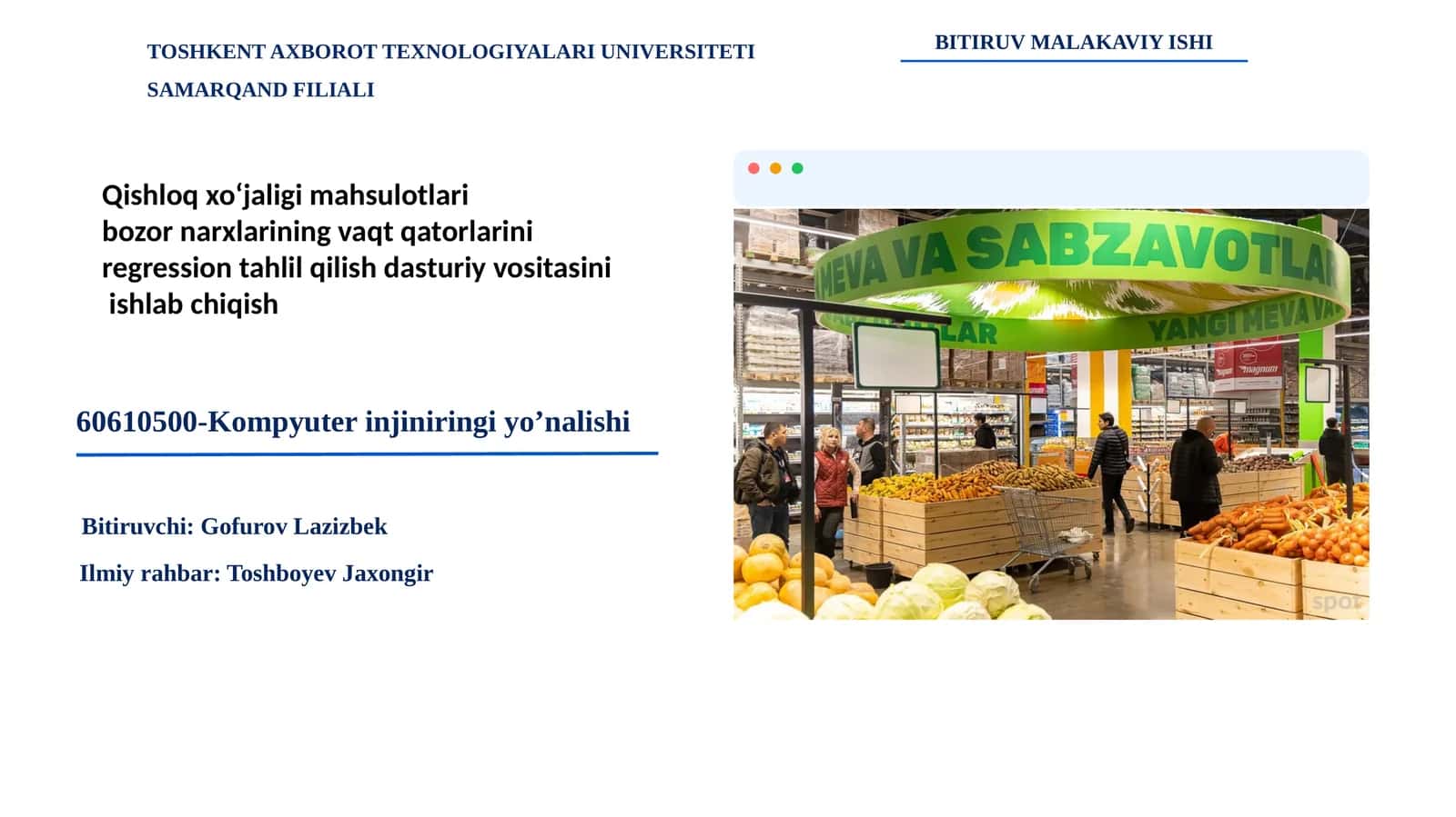 Qishloq xo‘jaligi mahsulotlari bozor narxlarining vaqt qatorlarini regression tahlil qilish dasturiy vositasi