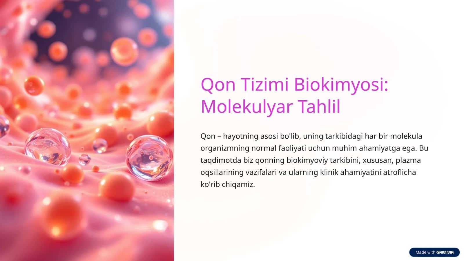 Qon Tizimi Biokimyosi: Molekulyar Tahlil