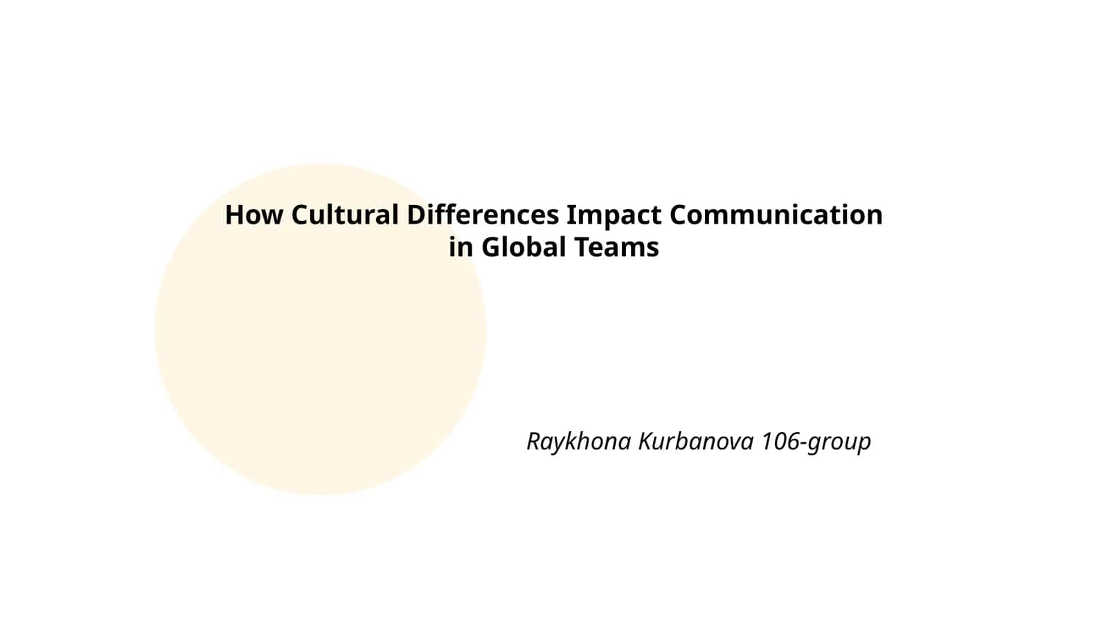 Cultural Differences Impact Communication in Global Teams