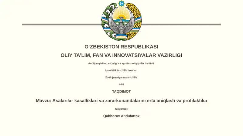 Asalarilar kasalliklari va zararkunandalarini erta aniqlash va profilaktika