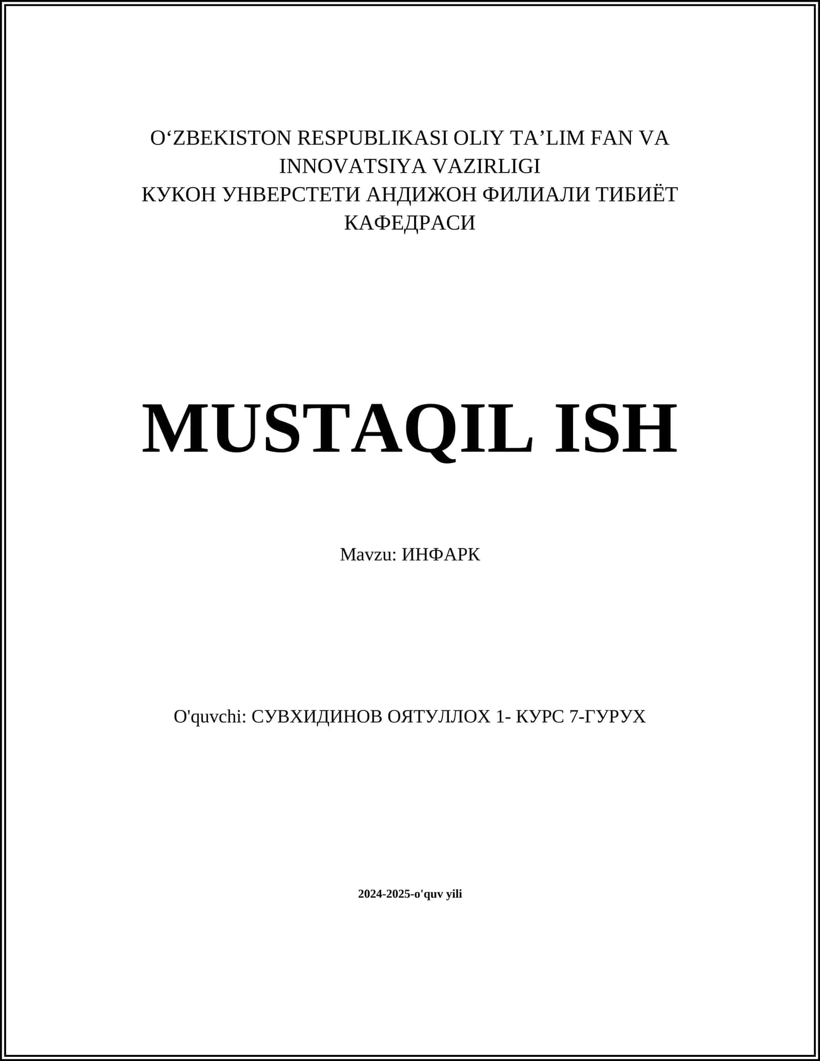 MUSTAQIL ISH Mavzu: ИНФАРК